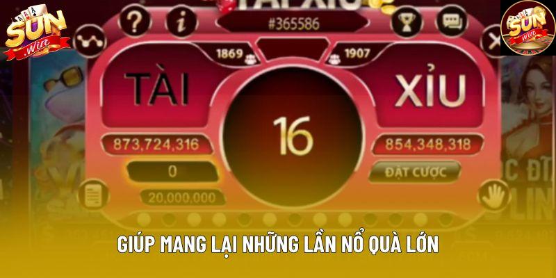 Giúp mang lại những lần nổ quà lớn