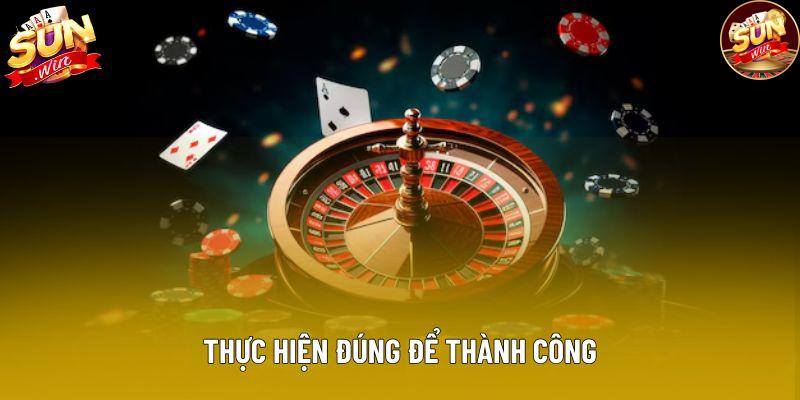 Thực hiện đúng để thành công