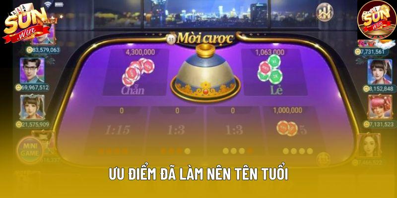 Ưu điểm đã làm nên tên tuổi